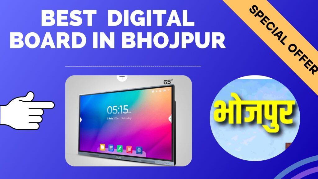 best-digital-board-in-Bhojpur