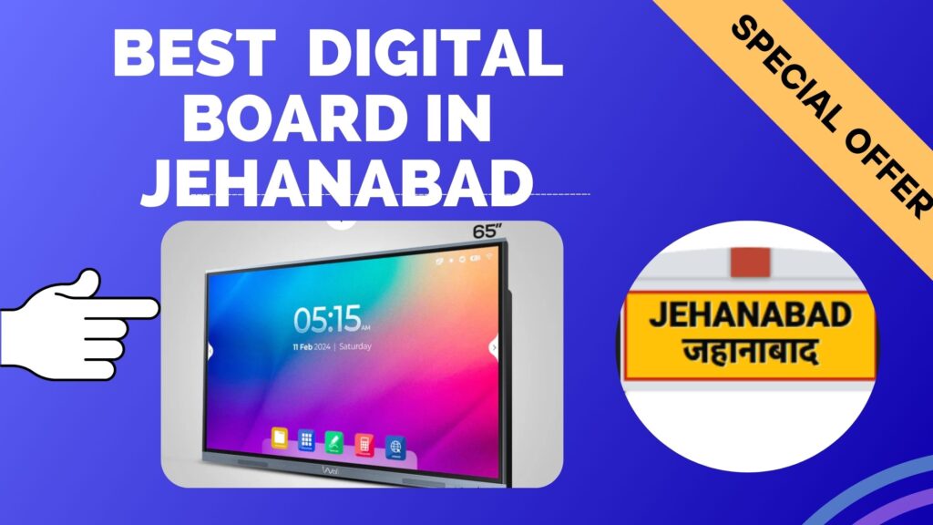 best-digital-board-in-jehanabad