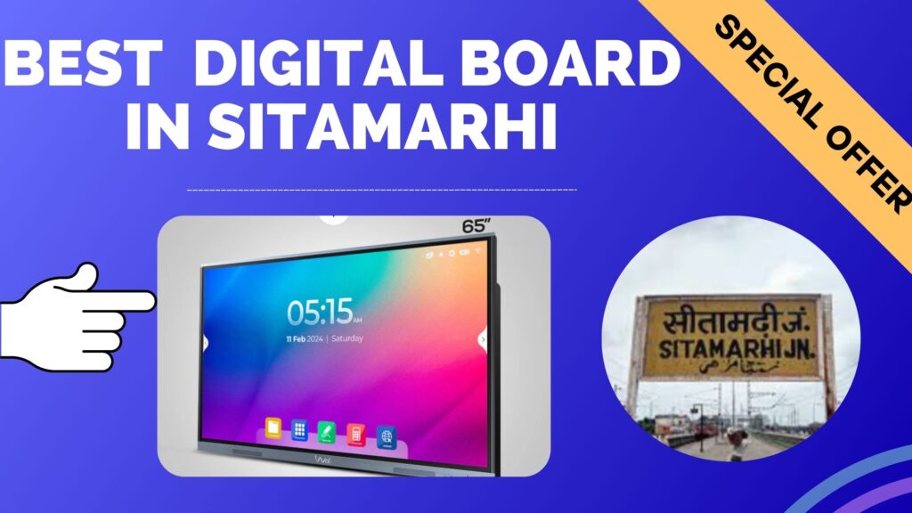 best-digital-board-in-sitamarhi