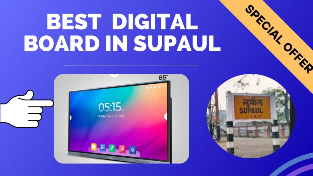 best-digital-board-in-supaul