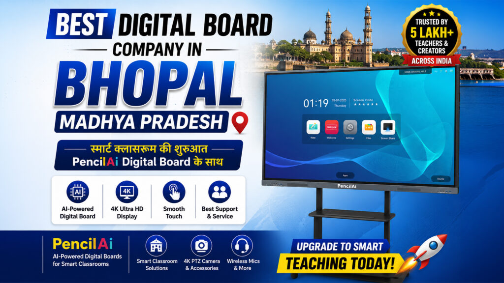 Best Digital Board Company in Bhopal Madhya Pradesh