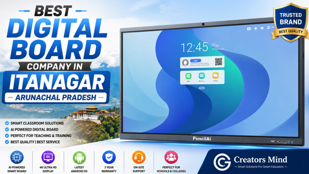 Best Digital Board Company in Itanagar Arunachal Pradesh