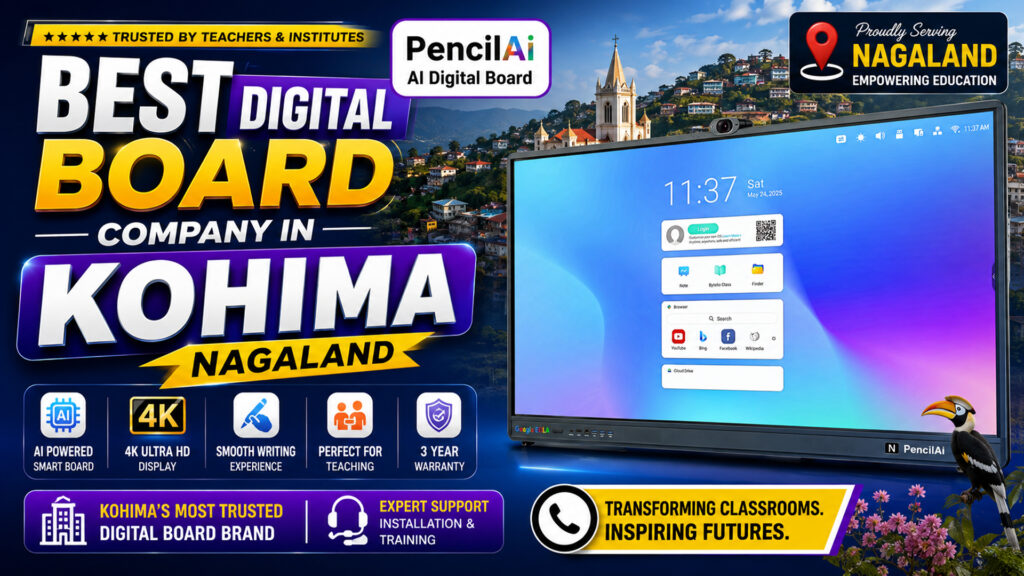 Best Digital Board Company in Kohima Nagaland