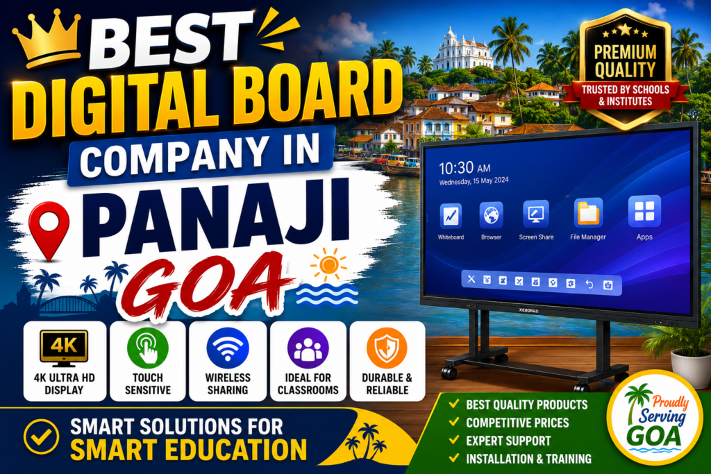 Best Digital Board Company in Panaji Goa
