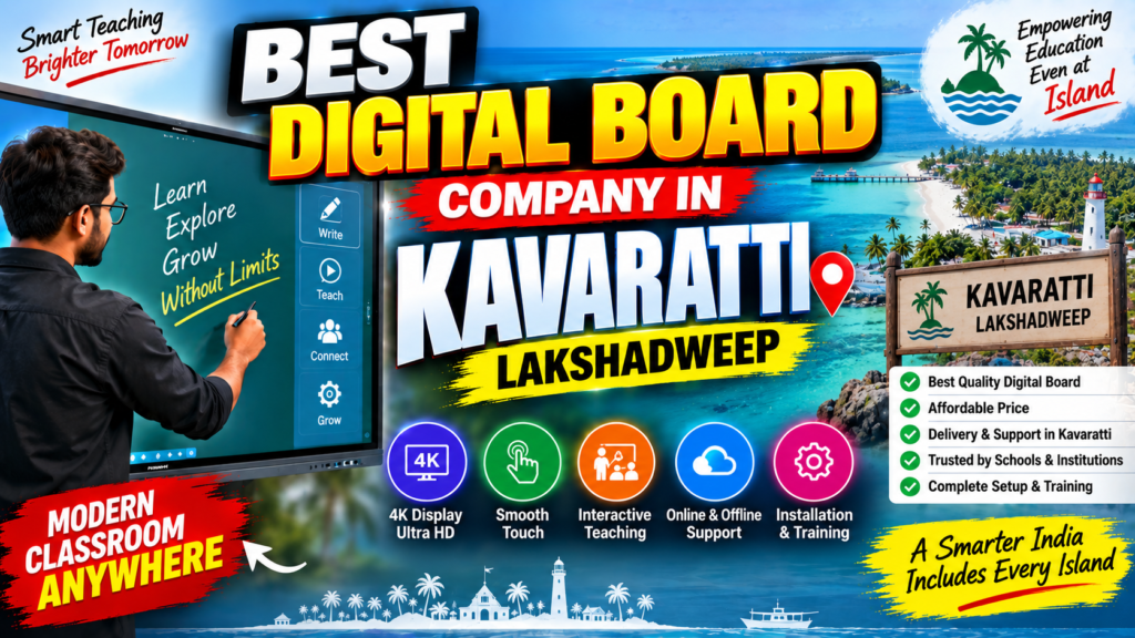 Best Digital Board Company in Kavaratti Lakshadweep
